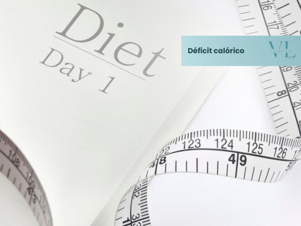 Déficit calórico y balance energético para la pérdida de peso saludable en Vital Life.